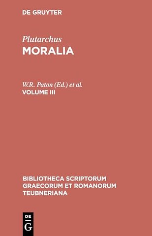 Moralia – Volume III
