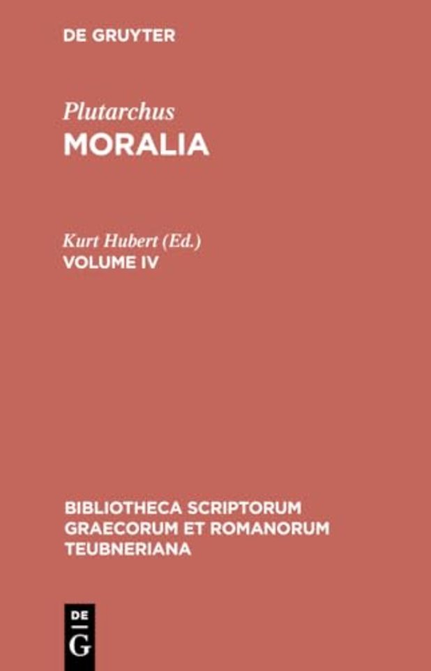Moralia – Volume IV