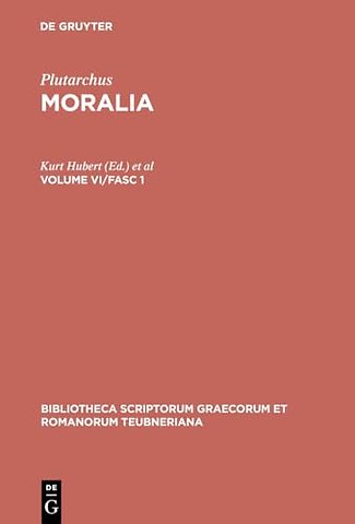Moralia – Volume VI/Fasc 1