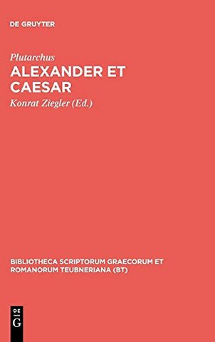 Alexander et Caesar – Aus: Plutarchi Vitae parallelae