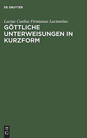 Göttliche Unterweisungen in Kurzform