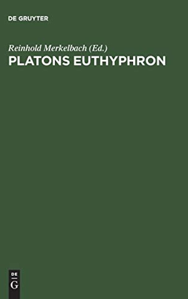 Platons Euthyphron – Griechisch und deutsch