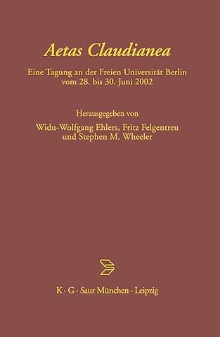 Aetas Claudianea – Eine Tagung an der Freien Universität Berlin vom 28. bis 30. Juni 2002