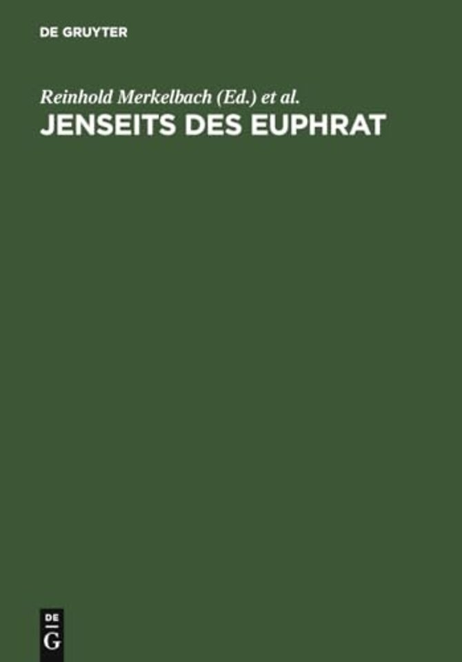 Jenseits des Euphrat – Griechische Inschriften. Ein epigraphisches Lesebuch