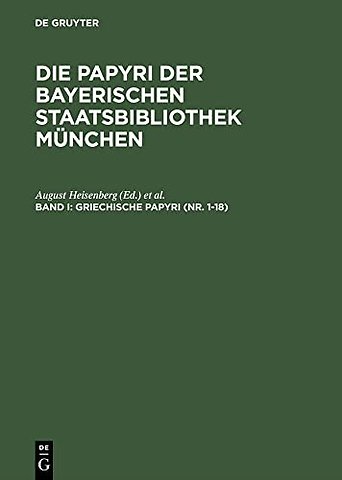 Griechische Papyri (Nr. 1–18) – Byzantinische Papyri