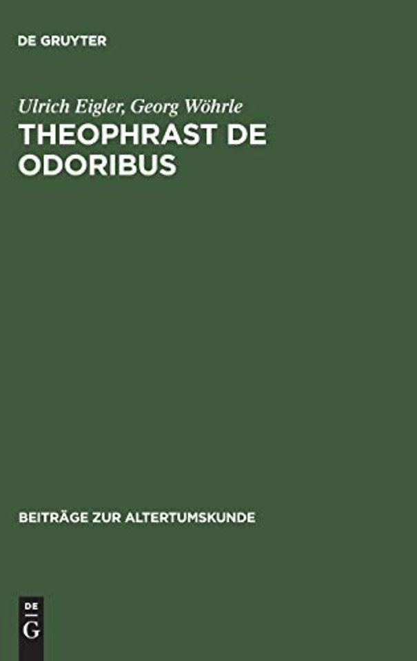 Theophrast De odoribus – Edition, Übersetzung, Kommentar