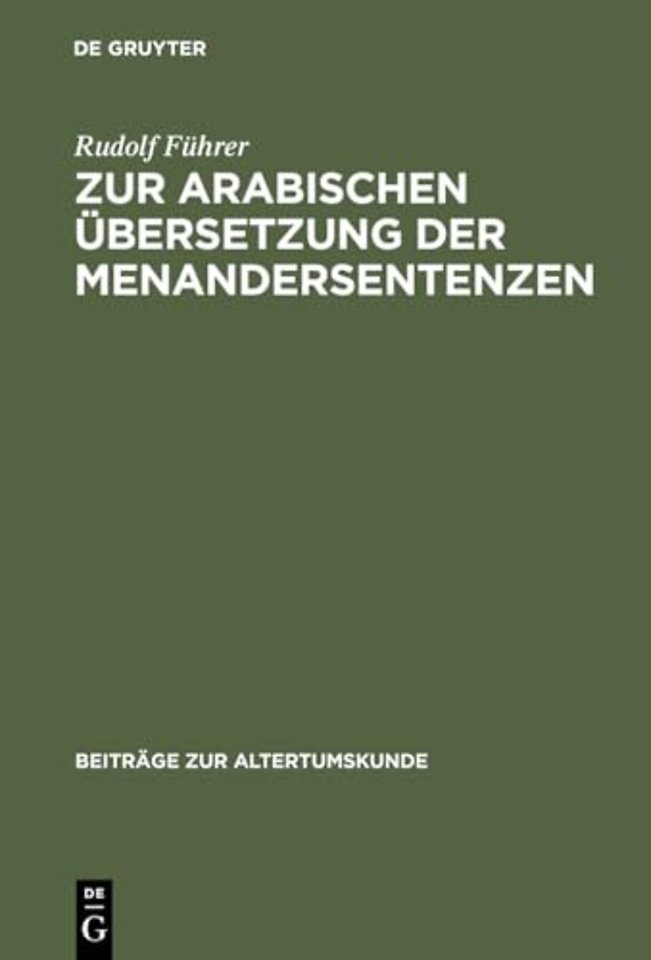 Zur Arabischen Ubersetzung Der Menandersentenzen