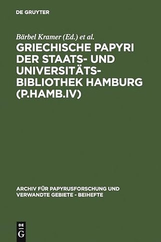 Griechische Papyri der Staats– und Universitätsbibliothek Hamburg (P.Hamb.IV)