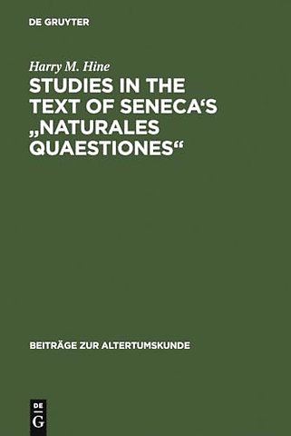Studies in the Text of Seneca`s "Naturales Quaestiones"