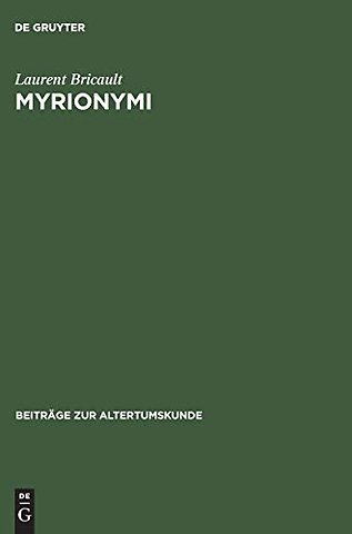 Myrionymi – Les épiclèses grecques et latines d`Isis, de Sarapis et d`Anubis