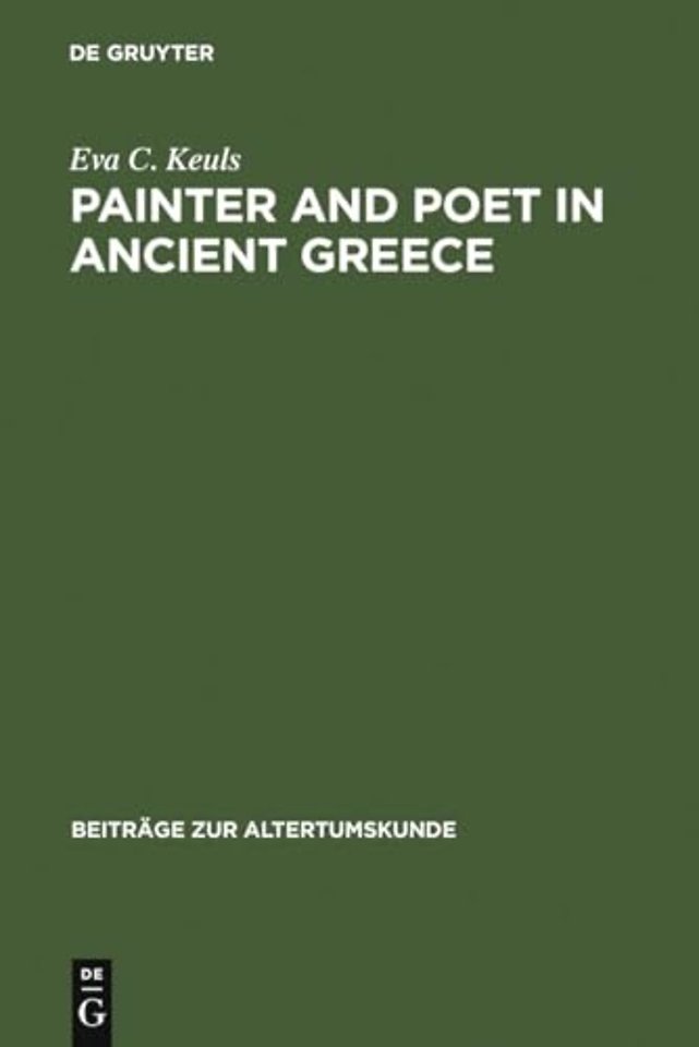 Painter and Poet in Ancient Greece – Iconography and the Literary Arts