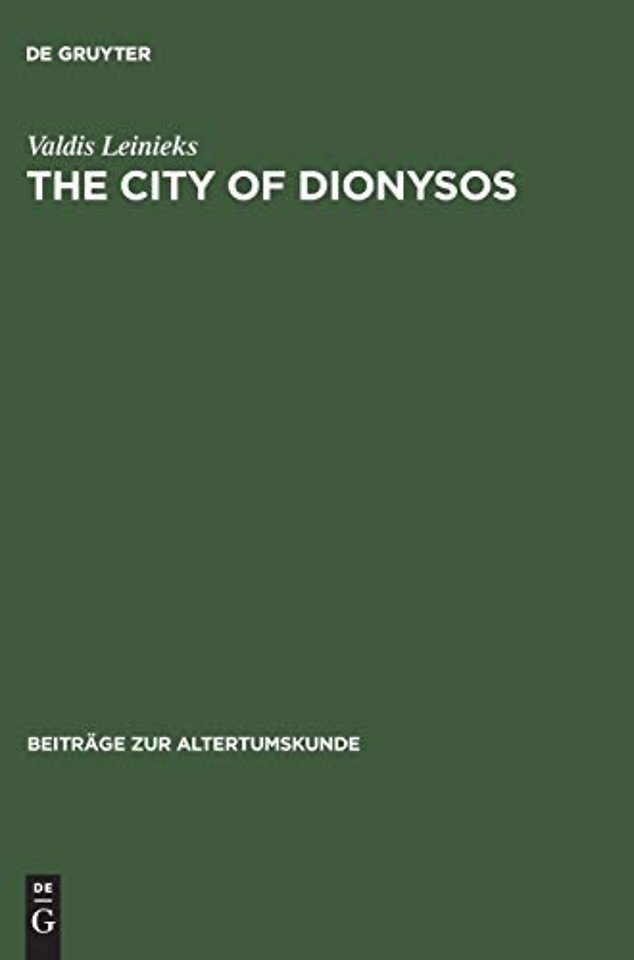 The City of Dionysos – A Study of Euripides` Bakchai