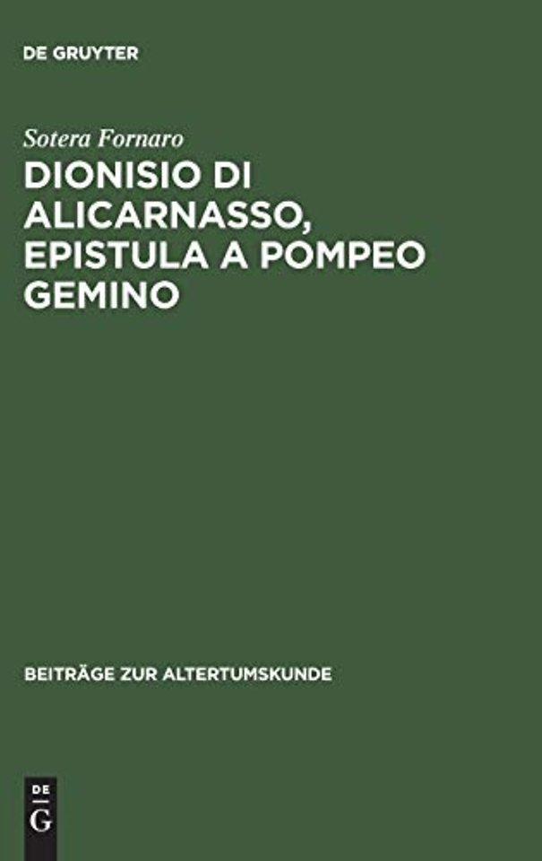 Dionisio di Alicarnasso, Epistula a Pompeo Gemin – Introduzione e commento