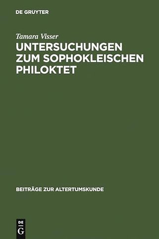 Untersuchungen zum Sophokleischen Philoktet – Das auslösende Ereignis in der Stückgestaltung