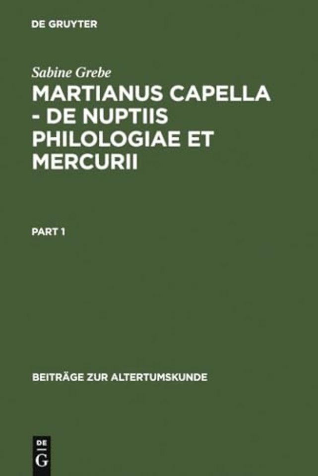 Martianus Capella – De nuptiis Philologiae et Me – Darstellung der Sieben Freien Künste und ihrer Beziehungen zueinander