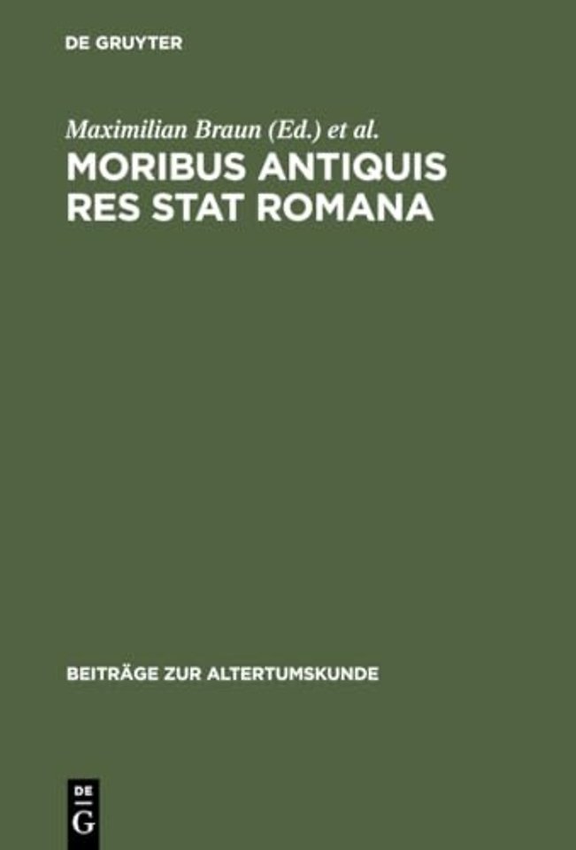 Moribus antiquis res stat Romana – Römische Werte und römische Literatur im 3. und 2. Jh. v. Chr.