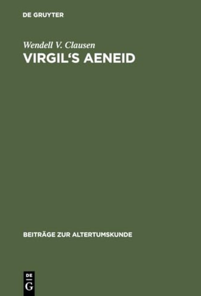 Virgil`s Aeneid – Decorum, Allusion, and Ideology