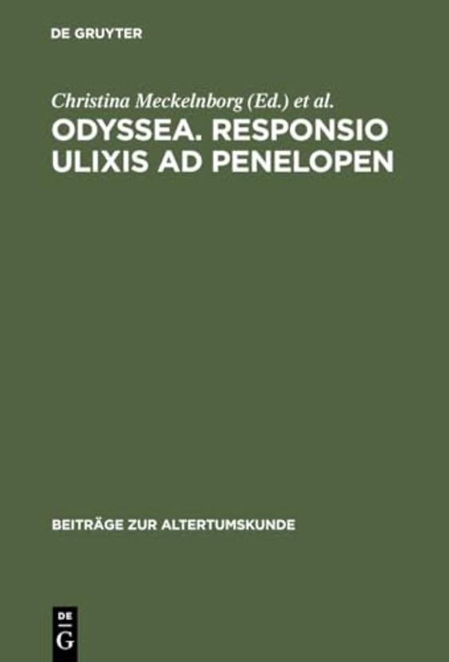 Odyssea. Responsio Ulixis ad Penelopen – Die humanistische Odyssea decurtata der Berliner Handschrift Diez. B Sant. 41
