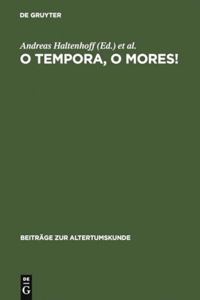 O tempora, o mores! – Römische Werte und römische Literatur in den letzten Jahrzehnten der Republik