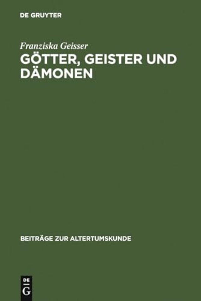 Gotter, Geister und Damonen