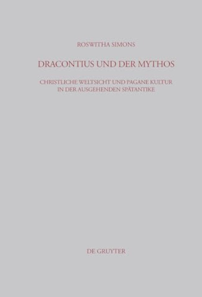 Dracontius Und Der Mythos