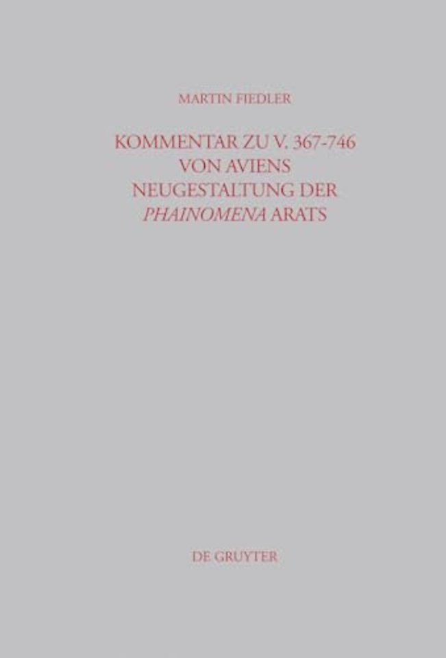 Kommentar zu V. 367–746 von Aviens Neugestaltung der Phainomena Arats