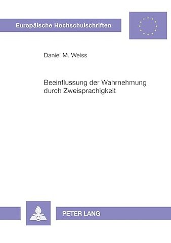 Beeinflussung der Wahrnehmung durch Zweisprachigkeit