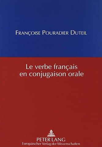 Le verbe francais en conjugaison orale