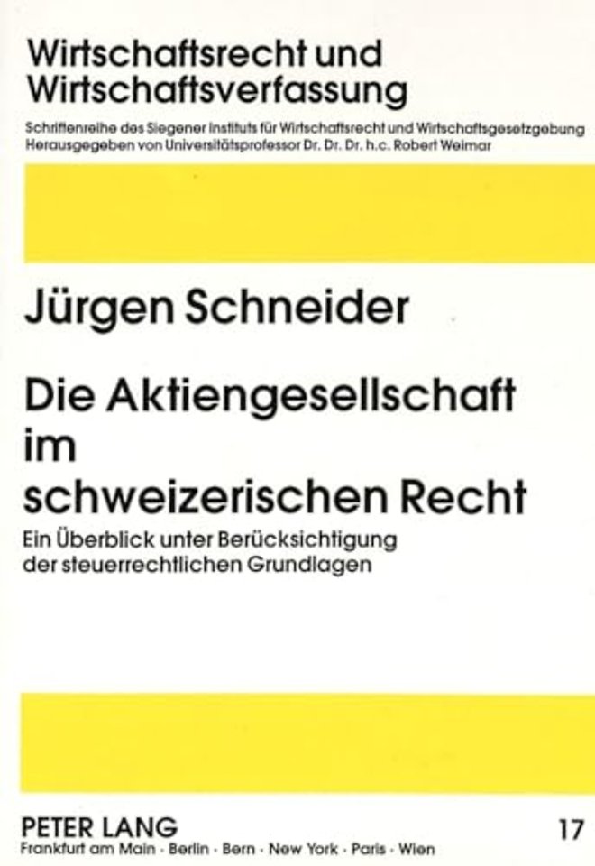 Die Aktiengesellschaft im schweizerischen Recht