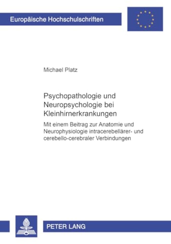 Psychopathologie Und Neuropsychologie Bei Kleinhirnerkrankungen