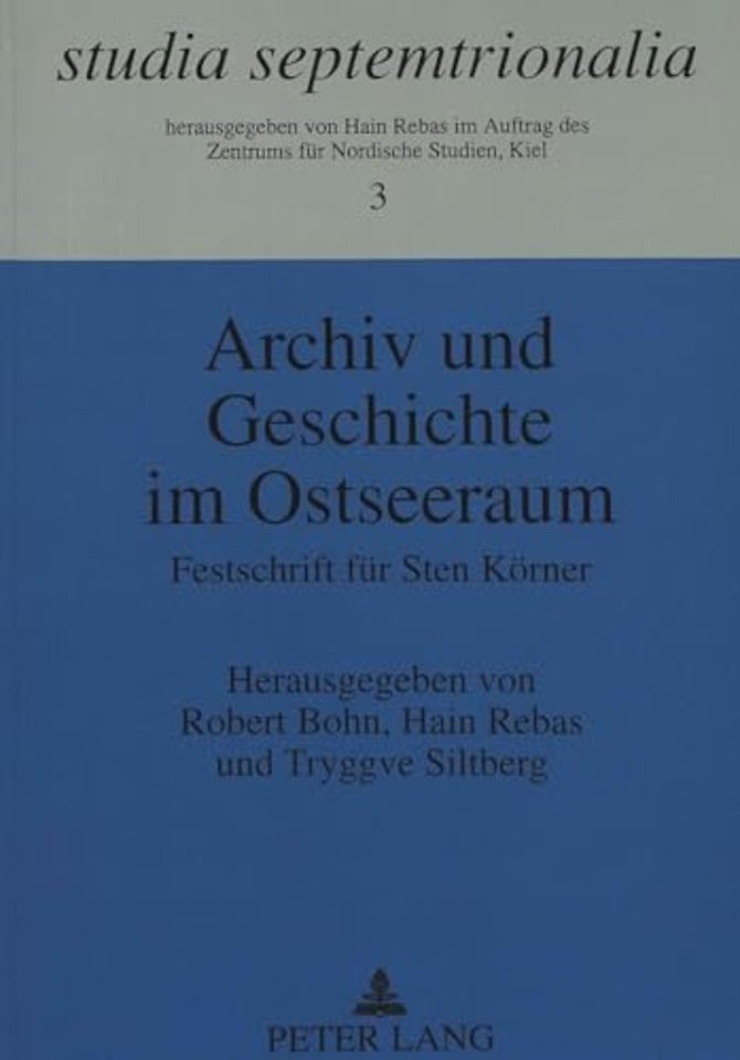 Archiv Und Geschichte Im Ostseeraum