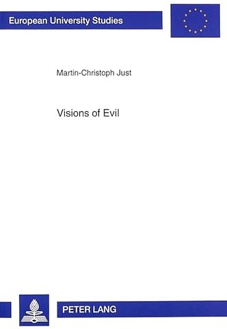 Visions of Evil