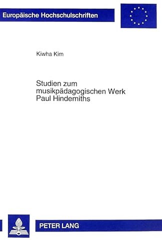 Studien zum musikpaedagogischen Werk Paul Hindemiths