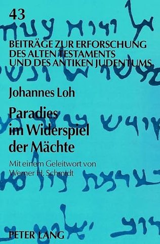 Paradies im Widerspiel der Maechte