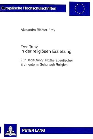 Der Tanz in Der Religioesen Erziehung
