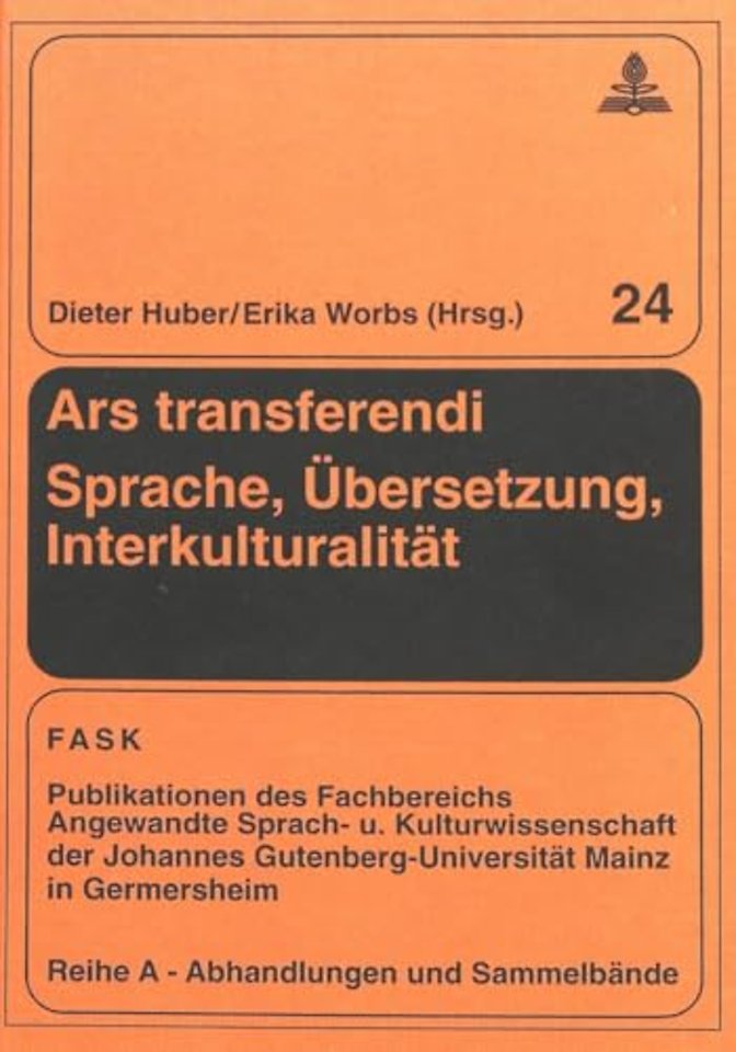 Ars Transferendi - Sprache, Uebersetzung, Interkulturalitaet
