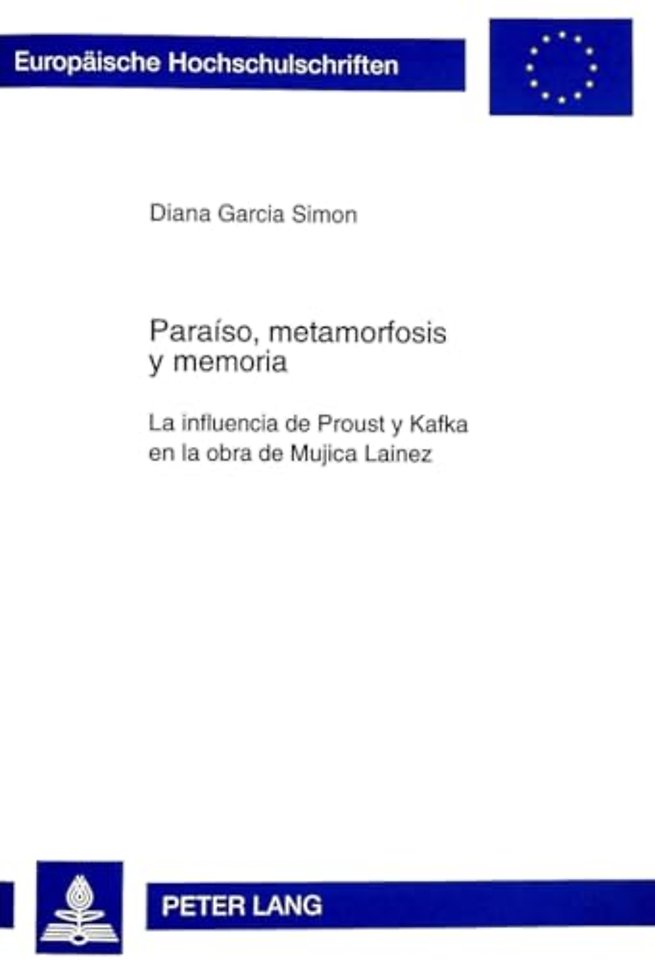 Paraiso, Metamorfosis Y Memoria