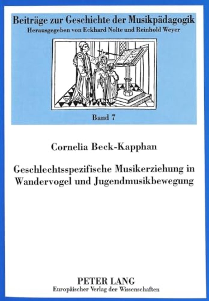 Geschlechtsspezifische Musikerziehung in Wandervogel und Jugendmusikbewegung