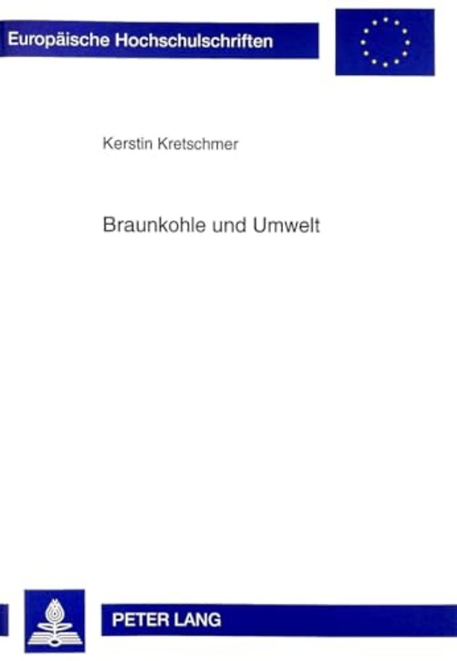 Braunkohle Und Umwelt