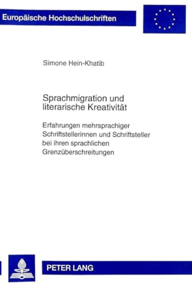 Sprachmigration Und Literarische Kreativitaet