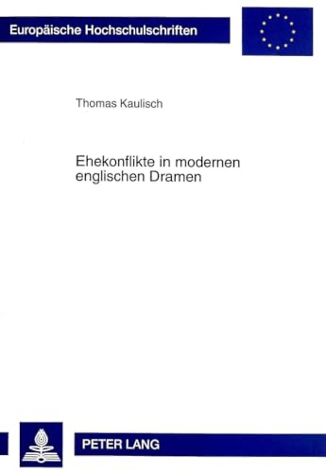 Ehekonflikte in Modernen Englischen Dramen