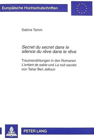 «Secret du secret dans le silence du reve dans le reve»