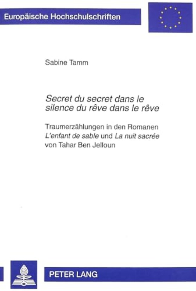 «Secret du secret dans le silence du reve dans le reve»