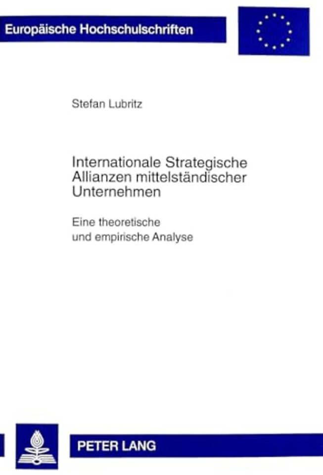 Internationale Strategische Allianzen Mittelstaendischer Unternehmen