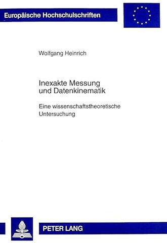 Inexakte Messung Und Datenkinematik
