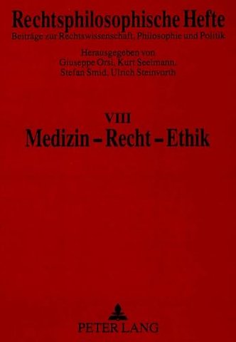 Medizin - Recht - Ethik