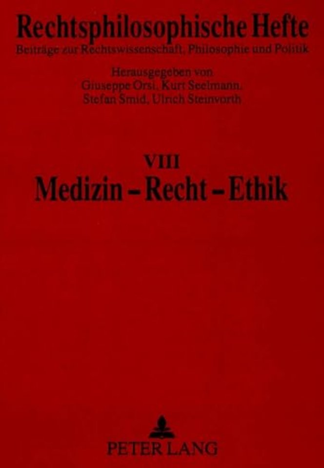 Medizin - Recht - Ethik