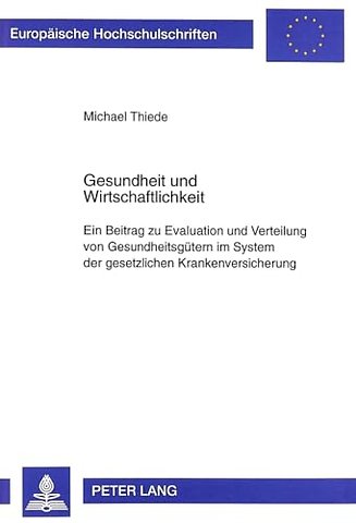 Gesundheit Und Wirtschaftlichkeit