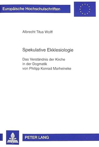 Spekulative Ekklesiologie