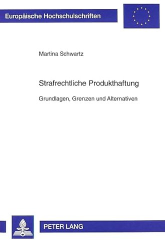 Strafrechtliche Produkthaftung